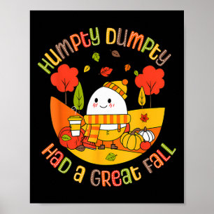 Poster Humpty Dumpty Teve Uma Queda De Excelente Engraçad
