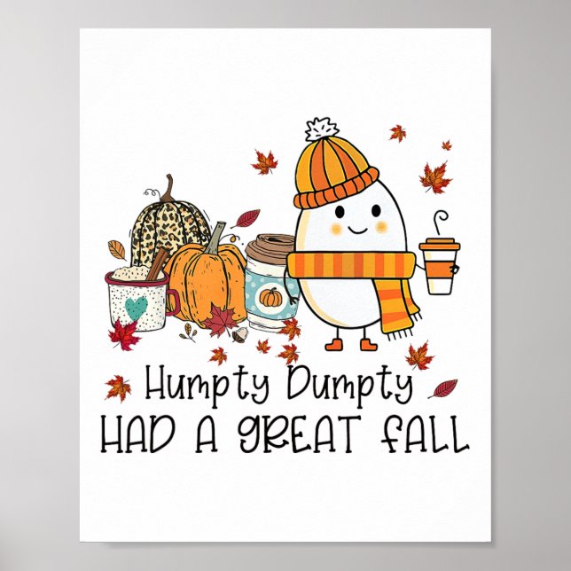 Poster Humpty Dumpty Teve Uma Queda De Excelente Engraçad (Frente)
