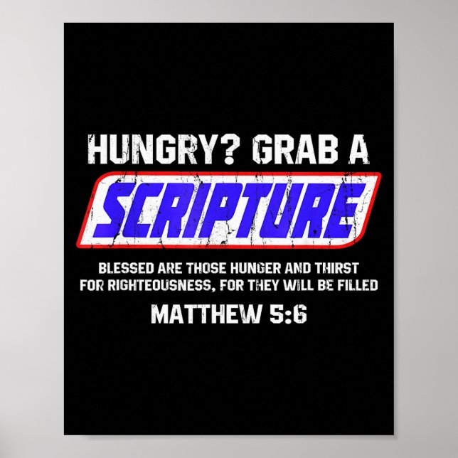 Poster Hungry Grab A Scripture, Matthew 5 6, Bible Verse  (Frente)