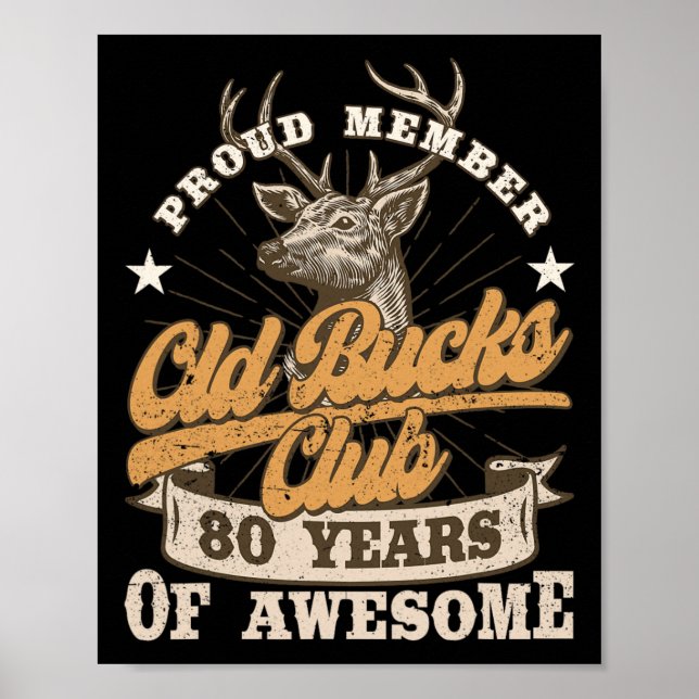 Poster Hunter 80 Birthday Old Bucks Club 80 Anos De Aw (Frente)