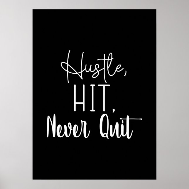 Poster Hustle, Hit, Nunca Sair - Gym, Motivação De Sucess (Frente)