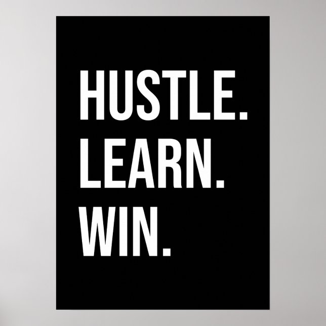 Poster Hustle, Learning, Win - Motivação de sucesso (Frente)