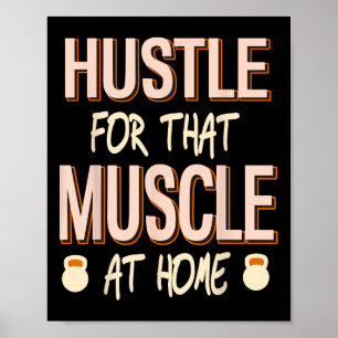 Poster Hustle Para Esse Esforço De Força Muscular