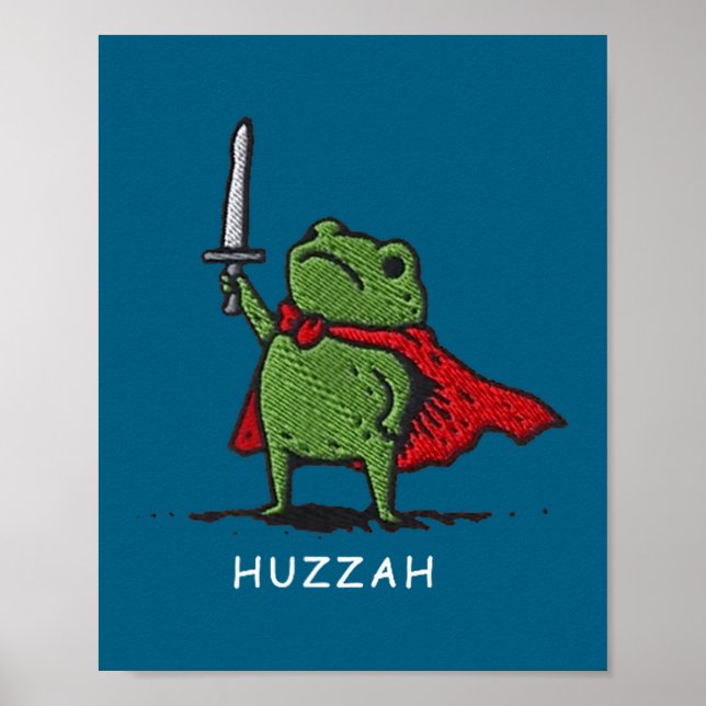 Poster Huzzah Frog Knight Funny Sword Meme Quote  (Frente)