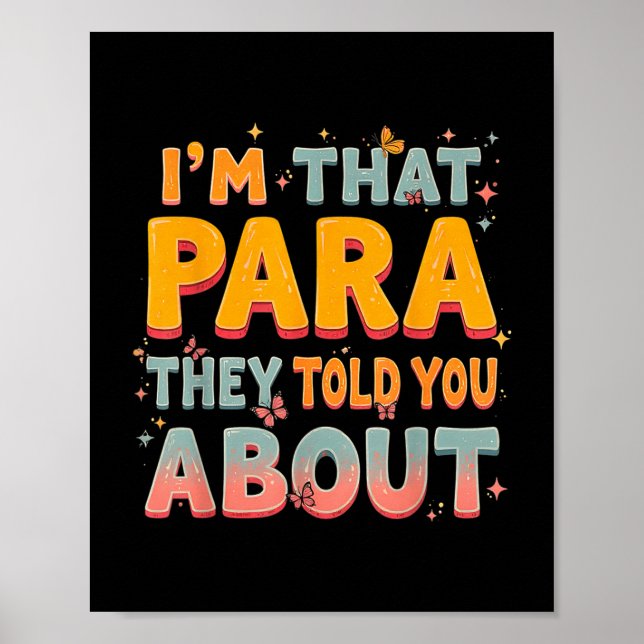 Poster I'm Que Paraprofissional Eles Te Disseram Sobr (Frente)