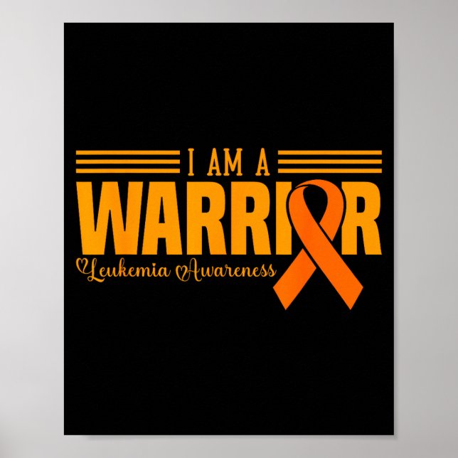Poster I Am A Warrior Funny Leukemia Blood Cancer Awarene (Frente)