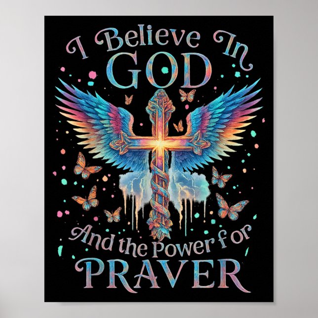 Poster I Believe In God And The Wer Of Prayer Butterfly C (Frente)