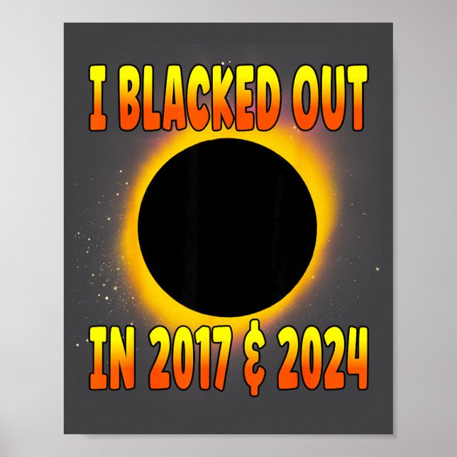 Poster I Blacked Out 2017 Total Solar (Frente)