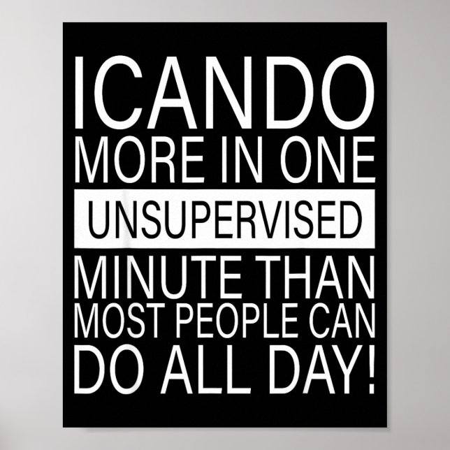 Poster I Can Do More In One Unsupervised Minute Than Most (Frente)