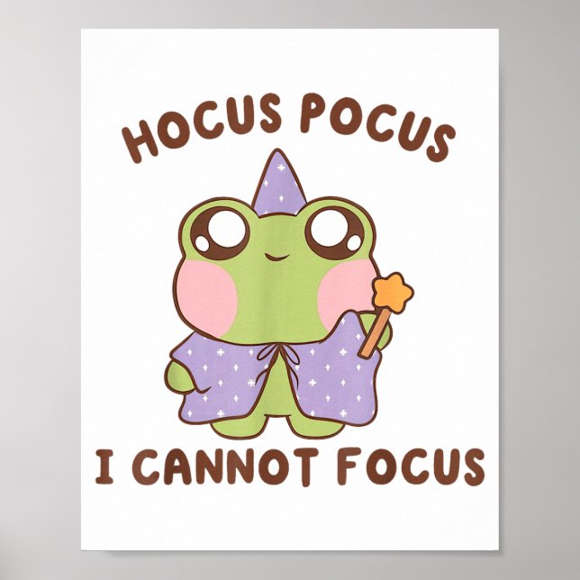 Poster I Cannot Focus Funny Adhd Sitive Frog  (Frente)