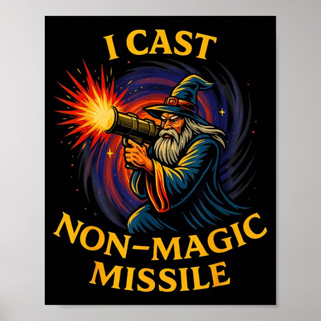 Poster I Cast Non-magic Missile Funny Wizard Parody Meme  (Frente)