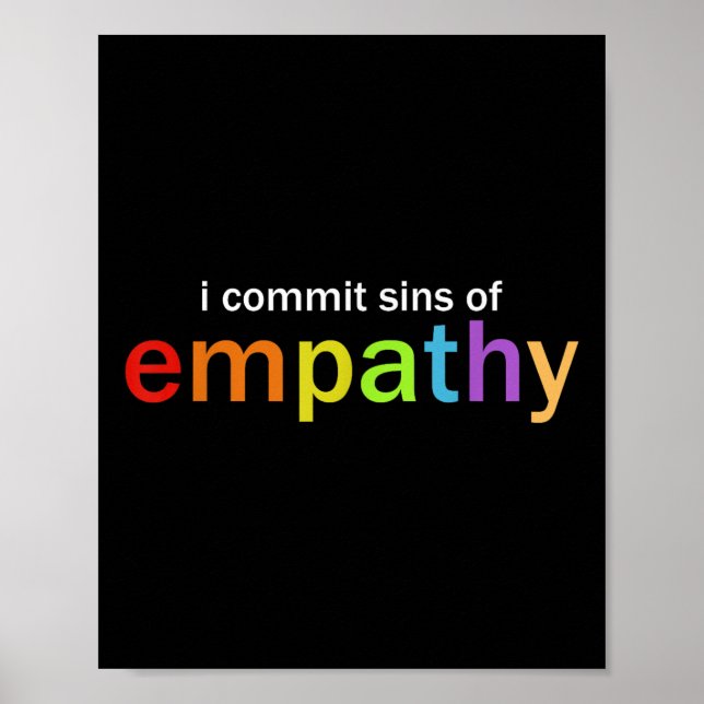 Poster I Commit Sins Of Empathy  (Frente)