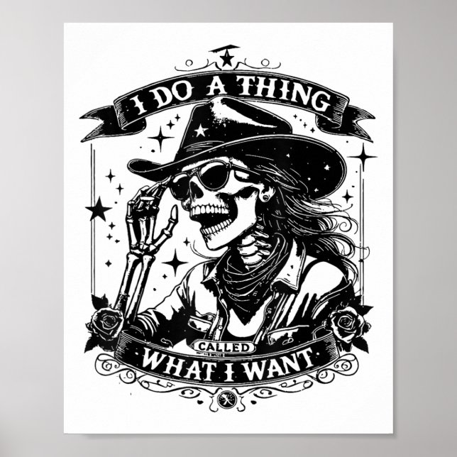Poster I Do A Thing Called What I Want  (Frente)