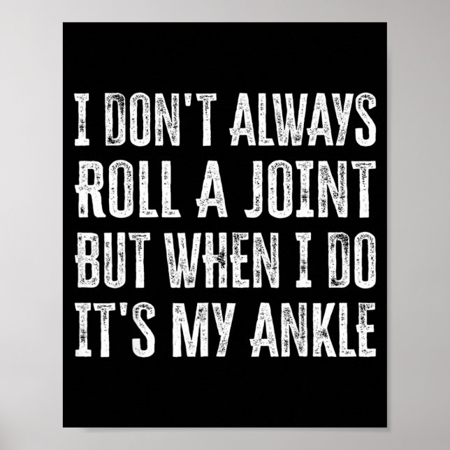 Poster I Don't Always Roll A Joint But When I Do , It's M (Frente)