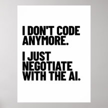 I Don't Code Anymore, I Just Negotiate With The AI