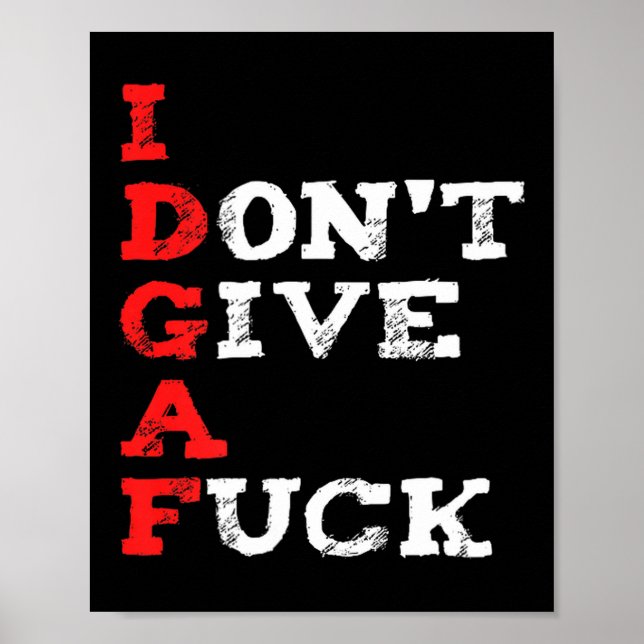 Poster I Don't Give A For  (Frente)