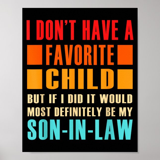 Poster I Don't Have A Favorite Child But If I Did - Son I (Frente)