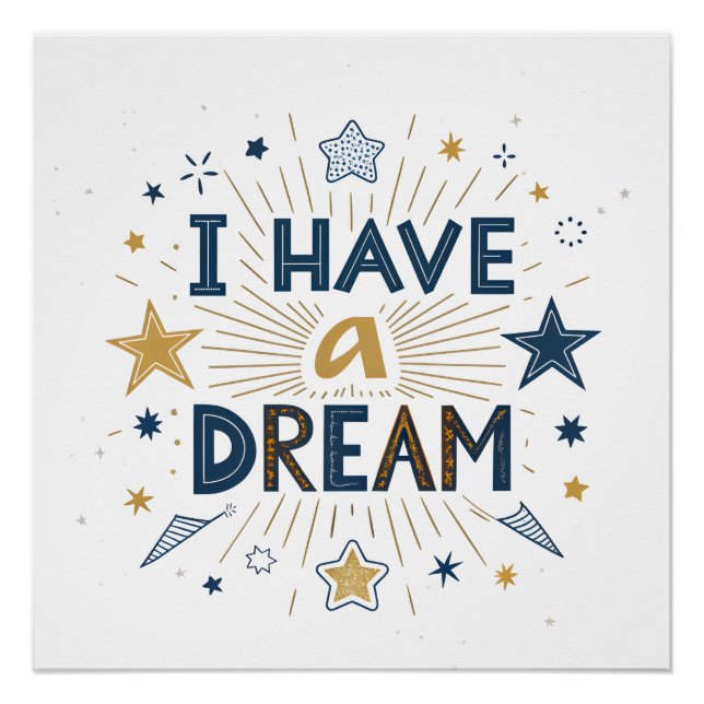 Póster I Have a Dream Starburst Typography Art (Frente)