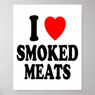 Poster I Heart (amor) Smoked Meats Churrasco ao ar livre 