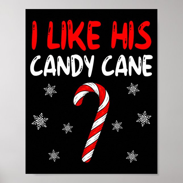 Poster I Like His Candy Cane Christmas Couples Xmas Match (Frente)