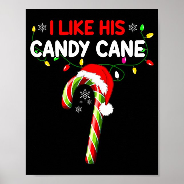 Poster I Like His Candy Cane Couple Matching Christmas Me (Frente)