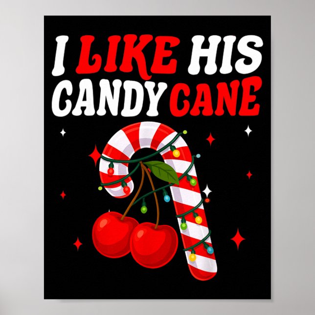 Poster I Like His Candy Cane Couples Matching Christmas F (Frente)