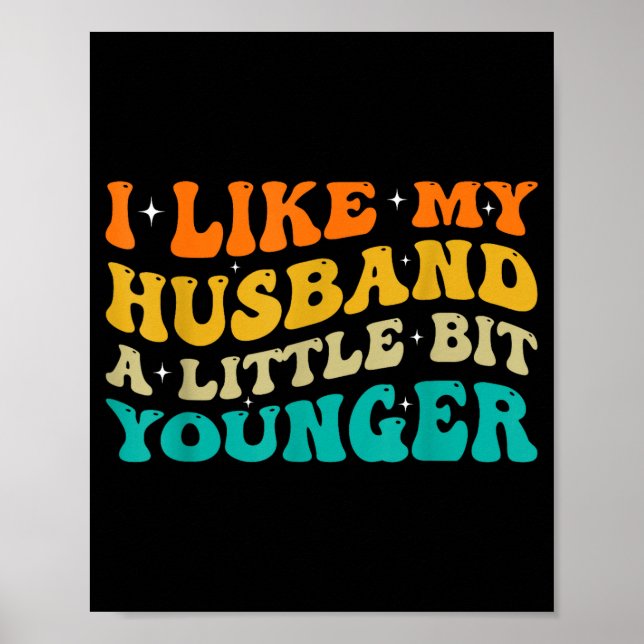 Poster I Like My Husband A Little Bit Younger  (Frente)