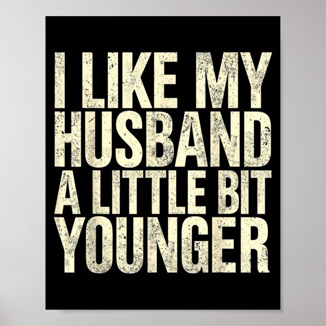 Poster I Like My Husband A Little Bit Younger  (Frente)