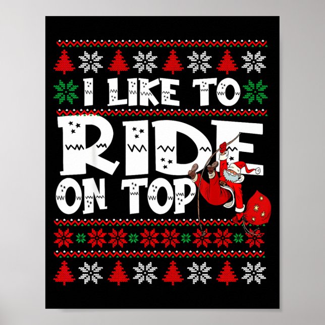 Poster I Like To Ride On Top Funny Naughty Xmas Couple Ma (Frente)