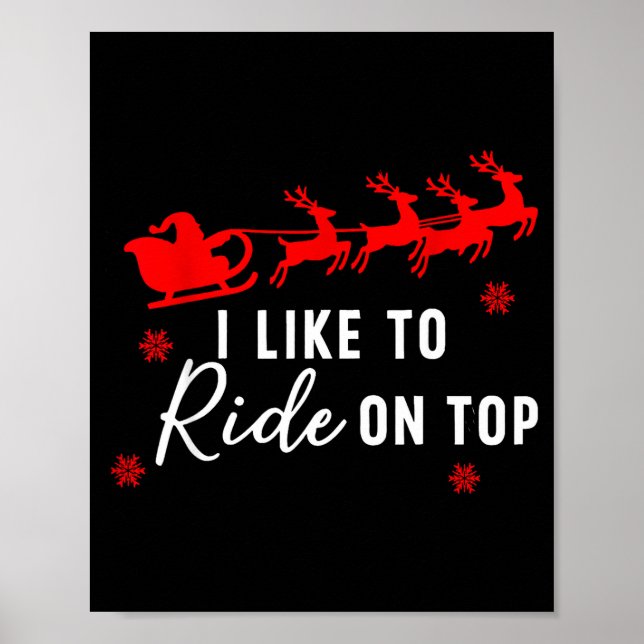 Poster I Like To Ride On Top I Like To Slide Inside Coupl (Frente)