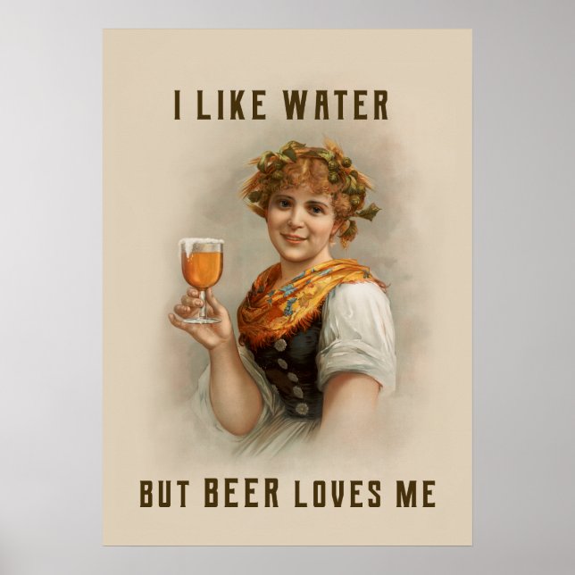Poster I like water but beer loves me (Frente)