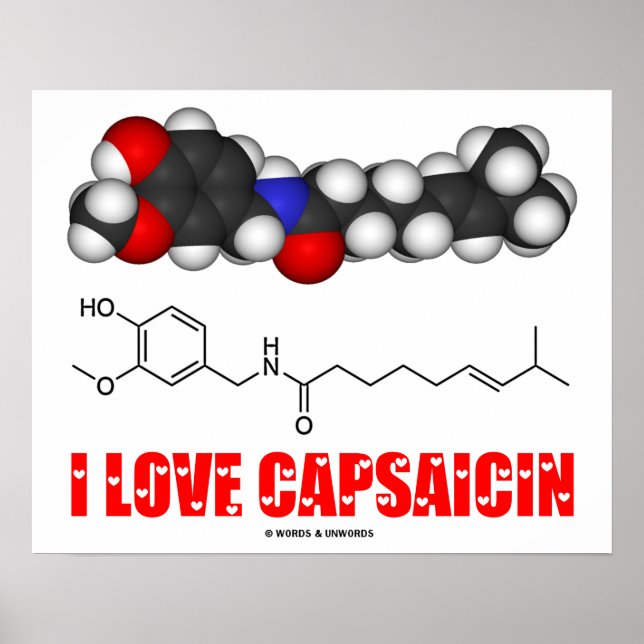 Poster I Love Capsaicin (Molécula Química) (Frente)