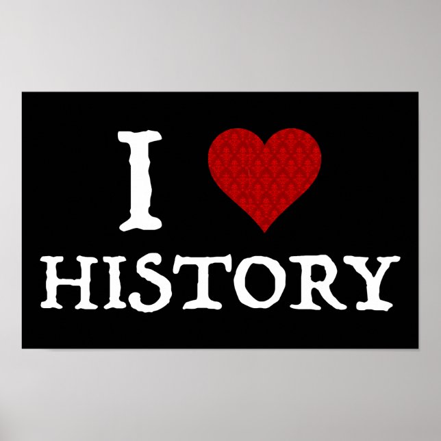 Poster I Love (Heart) History (Frente)