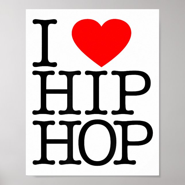 Poster I Love Hip Hop (Heart) - Rap e Hip Hop Fan (Frente)