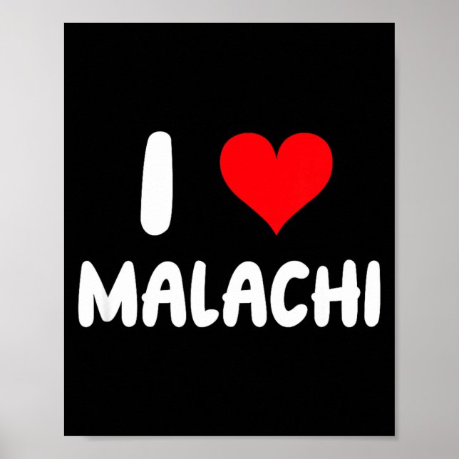 Poster I Love Malachi - Heart - Name  (Frente)