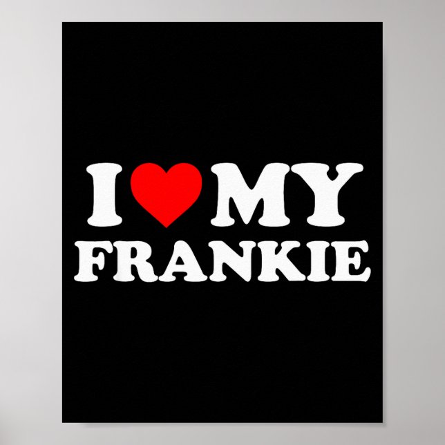 Poster I Love My Frankie  (Frente)