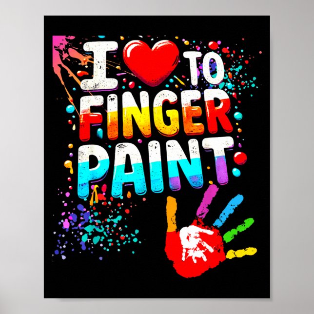 Poster I Love To Finger Paint Im Paint Cute Valentines  (Frente)