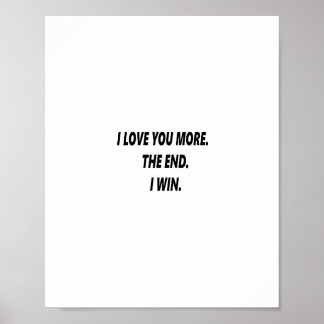 Poster I Love You More Clean Typography  (Frente)