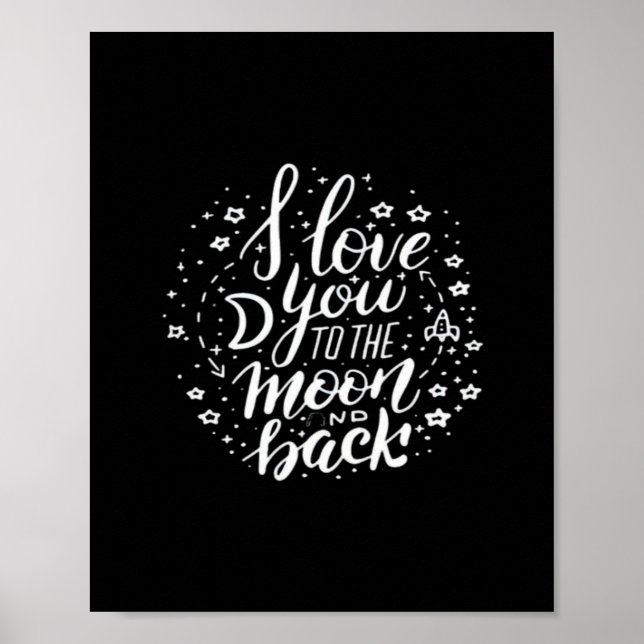 Poster I Love You To The Moon And Back Timeless Appeal  (Frente)