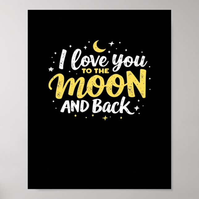 Poster I Love You To The Moon And Back Valentine Theme De (Frente)
