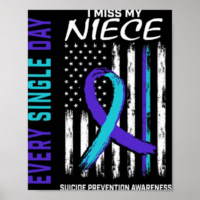 Poster I Miss My Niece Suicide Awareness Prevention Ameri (Frente)