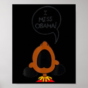Poster I Miss Obama