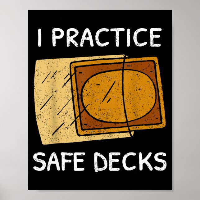 Poster I Practice Safe Decks Trading Card Game Pun Humor  (Frente)