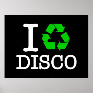 Póster I Recycle Disco