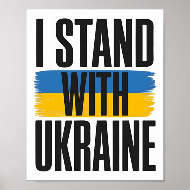 Poster I Stand With Ukraine Bold Ukrainian Flag Support  (Frente)