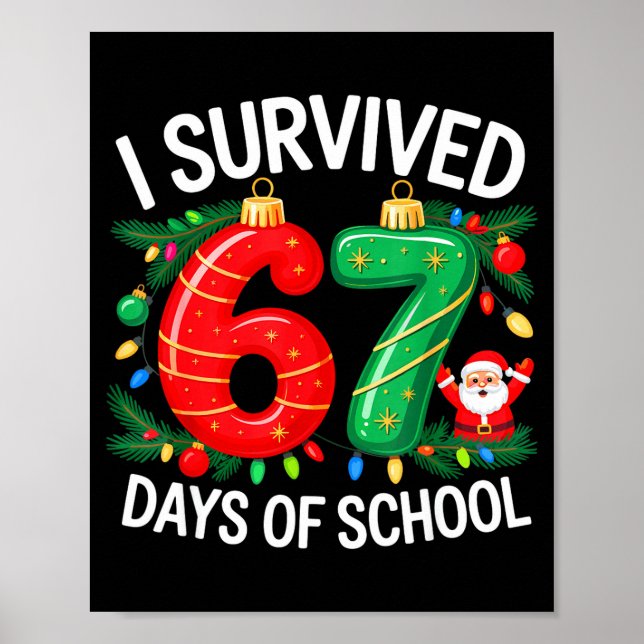 Poster I Survived 67 Days Of School Christmas Candy Cane  (Frente)