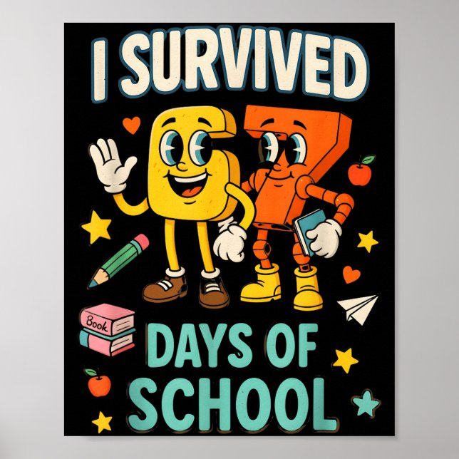 Poster I Survived 67 Days Of School Funny 67 Meme Teacher (Frente)