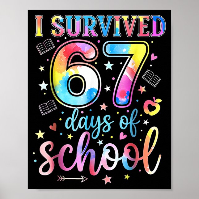 Poster I Survived 67 Days Of School Funny 67 Meme Teacher (Frente)