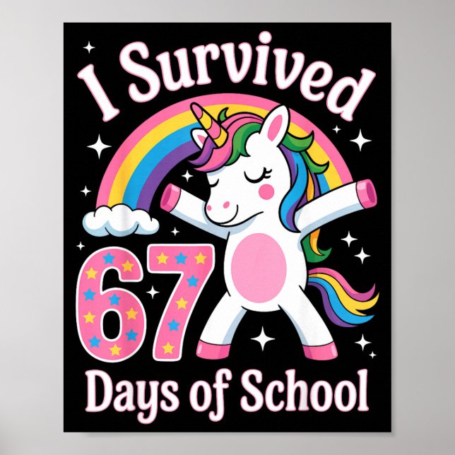 Poster I Survived 67 Days Of School Funny 67 Teachers Kid (Frente)