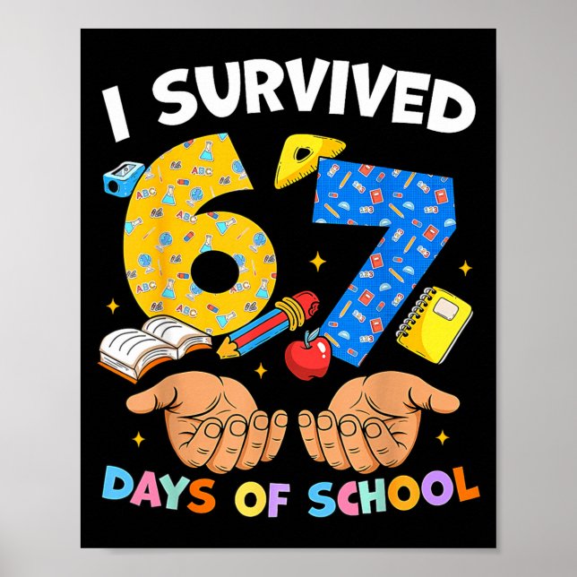 Poster I Survived 67 Days Of School Funny Meme Teacher St (Frente)